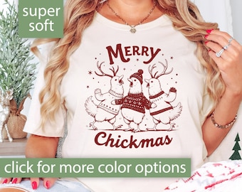 Funny Christmas Chicken Shirt, Cute Merry Chickmas Shirt for Chicken Lover Gift for Christmas Gift, Funny Chicken Christmas Tshirt for Women