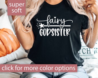 Godsister Shirt Women, Fairy Godsister Shirt, Godsister Proposal, Godsister Tshirt, Godsister T Shirt, Godsister Proposal Gift Godsister Tee