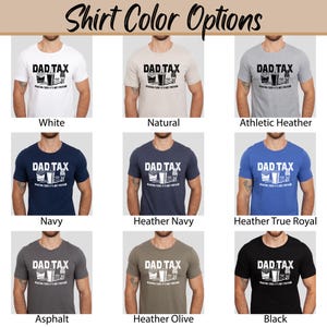 Funny Dad Tax Shirt for Dad, Funny Dad Gift for Fathers Day Gift for Dad, Dad Tax Tshirt Fathers Day Shirt, Dad Tax T Shirt, Dad Tax T-Shirt Bild 5