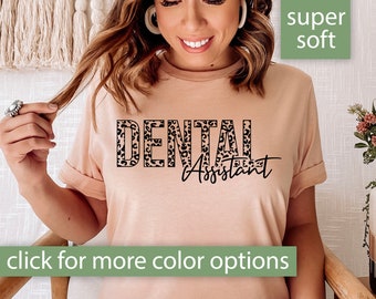 Dental Assistant Shirt for Women for Dental Student Gift, Dental Hygienist Tshirt for Dental School Gift, Leopard Dental Assistant T-Shirt