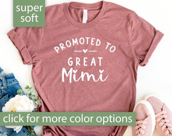 Great Mimi Shirt for Pregnancy Reveal, Promoted to Great Mimi Baby Announcement Gift for Great Mimi Tshirt, New Great Mimi Gift for Grandma