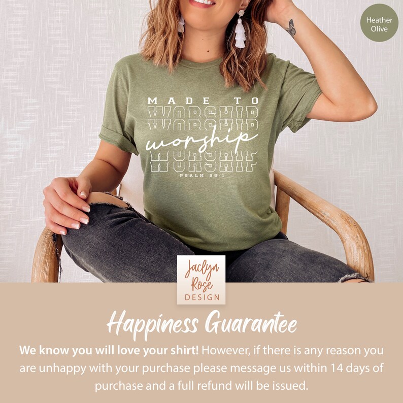 May include: Green t-shirt with white text that reads "MADE TO WORSHIP worship WORSHIP" and "PSALM 95:1".