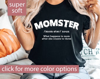 Momster Halloween Shirt for Women for Halloween, Momster Shirt, Mom Halloween Shirt, Halloween Mom Shirt, Funny Halloween Tshirts for Mom