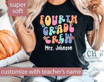 Fourth Grade Teacher Shirt, Custom Fourth Grade Shirt For Teacher T Shirt, Cute Fourth Grade Crew T-Shirt for Teacher Gift Retro Teacher Tee
