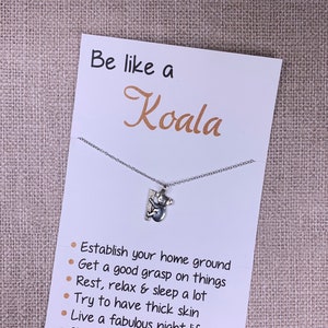 Animal Jewelry: Inspirational "Be Like a Koala" Card with Antique Silver Charm on Necklace, Earrings, Keychain, or Bracelet - Free Shipping