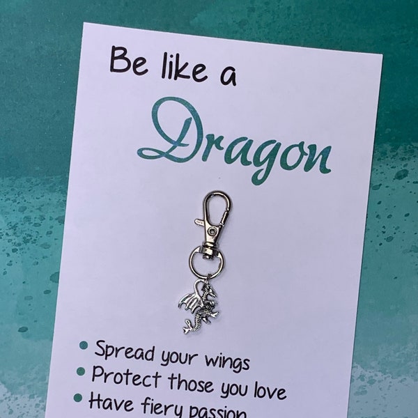 Mythical Jewelry: "Be Like a Dragon" Inspirational Saying Card w/ Antique Silver Metal Dragon Charm on Lobster Hook Keychain - Free Shipping