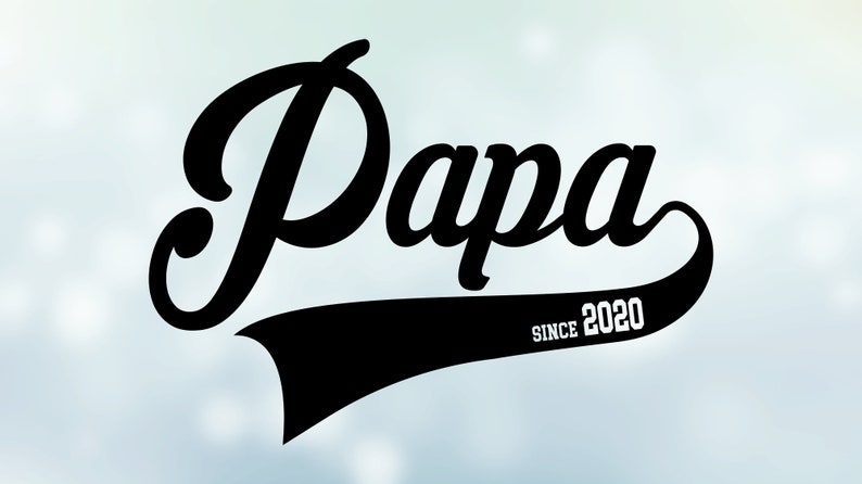 Download Fatherdad Black White Papa Family Digital Download Jpg Png Svg Since 2020 In Baseball Like Font Style For New Grandpas This Year Art Collectibles Drawing Illustration Gkjwonosari Com