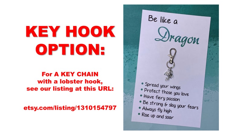 May include: A silver dragon keychain with a lobster clasp and a card that reads "Be like a Dragon" with a list of dragon-like qualities: "Spread your wings", "Protect those you love", "Have fiery passion", "Be strong & slay your fears", "Always fly high", "Rise up and soar".