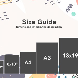 Puede incluir: Gu&iacute;a de tallas para impresiones con dimensiones indicadas en la descripci&oacute;n. Las tallas son 5x7 pulgadas, 8x10 pulgadas, A4, A3 y 13x19 pulgadas.