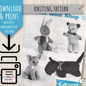 May include: A vintage knitting pattern featuring instructions for creating four stuffed animal toys: a rabbit, a teddy bear, a puppy, and a Scottish Terrier. The pattern includes the text "Download & Print" and "Knitting Pattern".