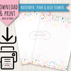 Puede incluir: Papel de carta imprimible con un diseño floral con flores rosas y azules. El texto "Download & Print onto A4 paper" se muestra en el lado izquierdo de la imagen. El texto "Notepaper: Pink & Blue Flowers" se muestra en el lado derecho de la imagen.