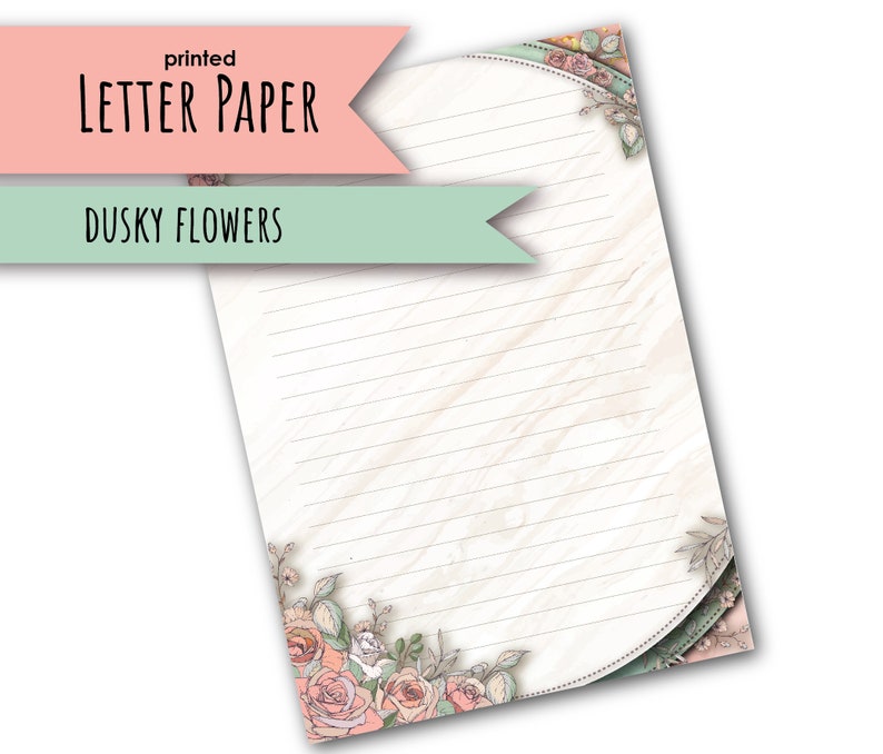 May include: Printed letter paper with a dusky floral design. The paper has a white background with light gray lines and a circular border with a floral design. The text "printed letter paper" and "dusky flowers" is at the top of the page.