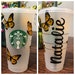 Other Color Options Personalized Butterfly Starbucks Cold Cup | Customizable with different color butterflies | Starbucks Venti Cold Tumbler 