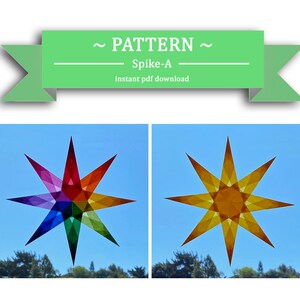 May include: Two colorful paper star patterns, one with rainbow colors and one with gold, against a blue sky background. The text "~ PATTERN ~" and "Spike-A" is above the stars. The text "instant pdf download" is below the stars.