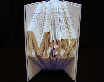 Max -- Names and People -- 3 Letters -- Folded Book Art Sculpture