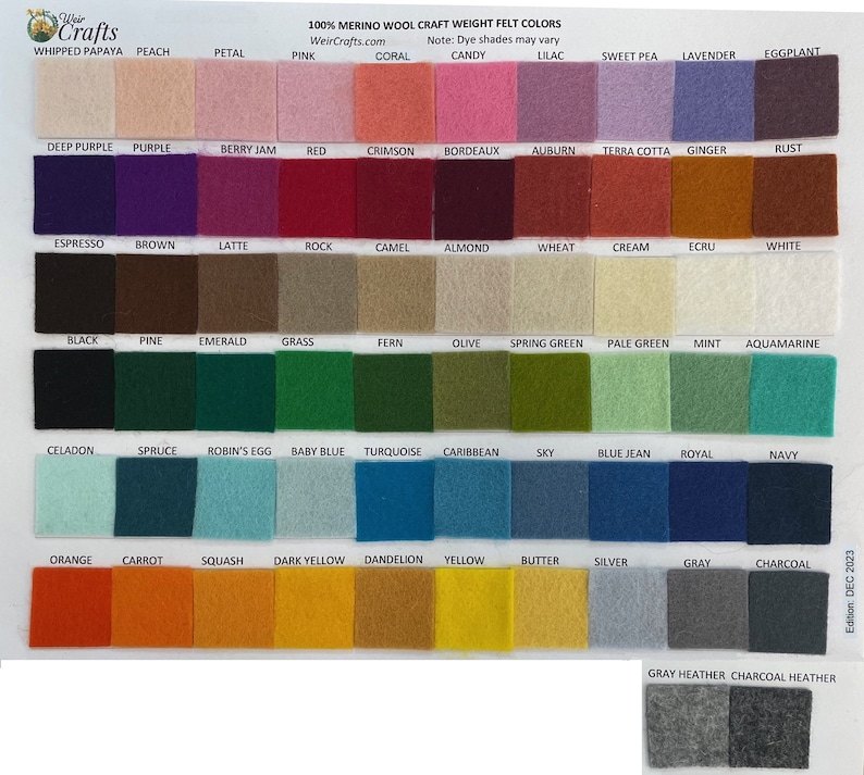 May include: A color chart of 100% merino wool craft weight felt in various colors. The chart includes colors such as whipped papaya, peach, petal, pink, coral, candy, lilac, sweet pea, lavender, eggplant, deep purple, purple, berry jam, red, crimson, bordeaux, auburn, terra cotta, ginger, rust, espresso, brown, latte, rock, camel, almond, wheat, cream, ecru, white, black, pine, emerald, grass, fern, olive, spring green, pale green, mint, aquamarine, celadon, spruce, robin's egg, baby blue, turquoise, caribbean, sky, blue jean, royal, navy, orange, carrot, squash, dark yellow, dandelion, yellow, butter, silver, gray, charcoal, gray heather, and charcoal heather.