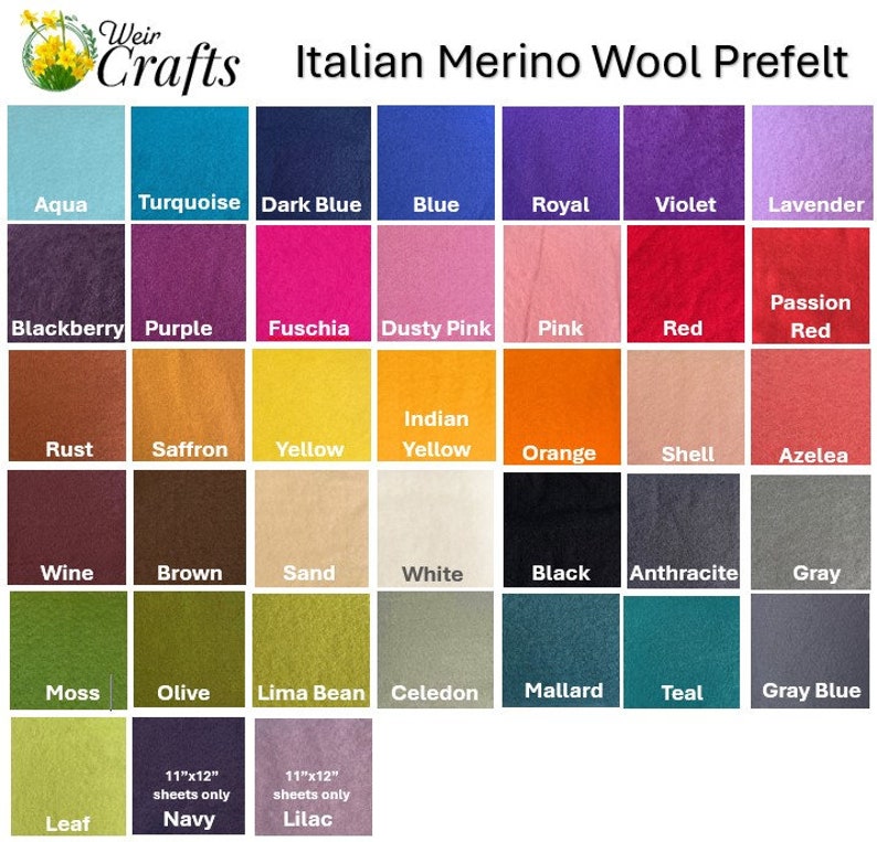 May include: A color chart of Italian Merino wool prefelt in 25 different colors, including aqua, turquoise, dark blue, blue, royal, violet, lavender, blackberry, purple, fuchsia, dusty pink, pink, red, passion red, rust, saffron, yellow, Indian yellow, orange, shell, azalea, wine, brown, sand, white, black, anthracite, gray, moss, olive, lima bean, celadon, mallard, teal, gray blue, leaf, navy, and lilac.