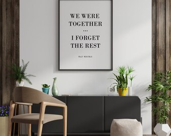 We Were Together Whitman Quote- Digital Download