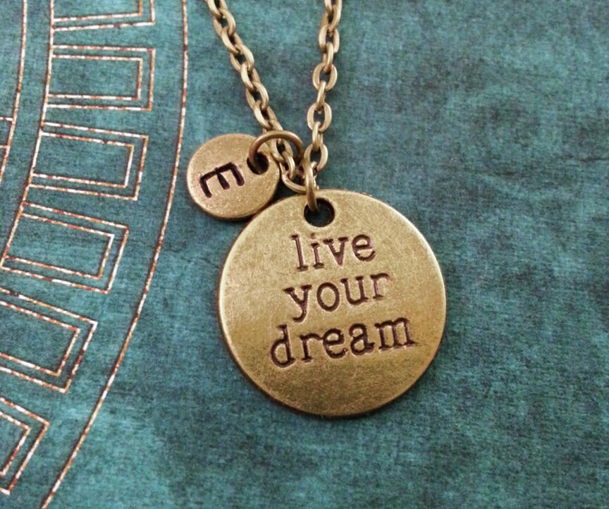 Live Your Dream Necklace Bronze Follow Your Dreams Necklace Etsy