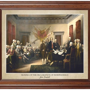 Signing of The Declaration of Independence by John Trumbull; 18x24&quot; print displaying the artist&#39;s name (does not include frame)