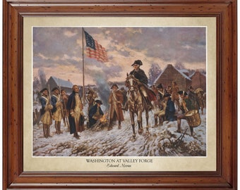 Washington at Valley Forge by Edward Moran; 18x24" print displaying the artist's name (does not include frame)
