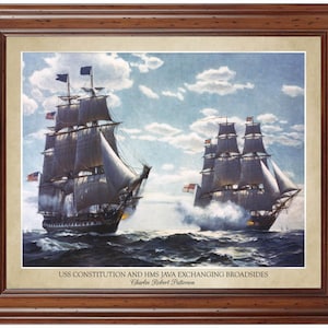 USS Constitution and HMS Java Exchanging Broadsides; 18x24&quot; print displaying the artist&#39;s name (does not include frame)