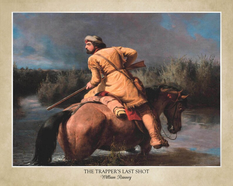 The Trapper's Last Shot by William Ranney (1849); 18x24