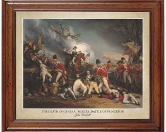 The Death of General Mercer by John Trumbull; 18x24" print displaying the artist's name and title of painting (does not include frame)