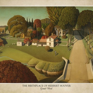 The Birthplace of Herbert Hoover by Grant Wood 18x24 print displaying the artist's name and title of the painting does not include frame image 2