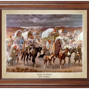 Trail of Tears; 18x24&quot; print (does not include frame)