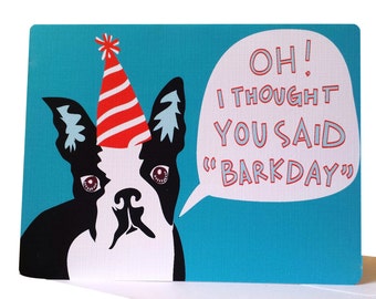 Funny Printable Birthday Card for Dog Lover - Boston Terrier - INSTANT DOWNLOAD