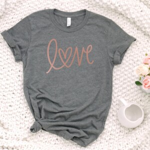 Love Unisex Tee, Cute Valentines Shirt, Love you more, Blush, Rose Gold, Gold, Soft Valentines Tee, Trendy Valentines Shirt, Galentines