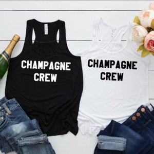 Champagne Crew Tank Top, Champagne Tank Top, Champagne Lover, Bachelorette Tank, Cute Tank Top