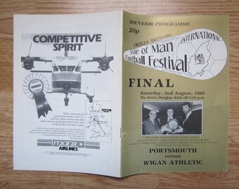 1986 Portsmouth v Wigan Isle Of Man International Football Festival Final Programme. Ideal Christmas Gift, Fathers Day, Birthday Present