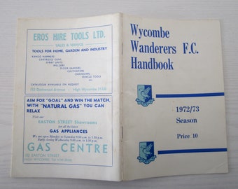 1972-73 Wycombe Wanderers FC Handbook, Yearbook, Annual, Souvenir, Collectable. Ideal Christmas Gift, Fathers Day, Birthday Present