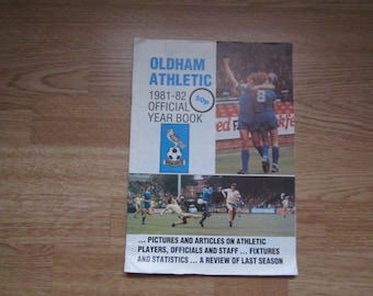 1981-82 Oldham Athletic Football Club Yearbook, Handbook, Annual, Souvenir. Ideal Christmas Gift, Fathers Day, Birthday Present