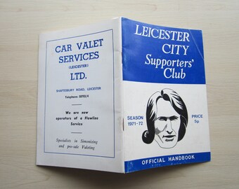 1971-72  Original Leicester City Football Club Football Soccer Supporters Club Yearbook, Handbook. Ideal Christmas Gift, Birthday Present