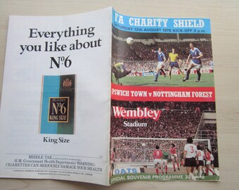 1978 Ipswich Town v Notts Forest F A Charity Shield Football Match Programme. Ideal Christmas Gift, Fathers Day, Birthday Present