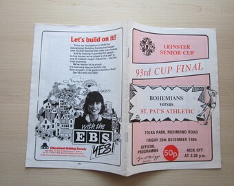 1986/87 Bohemians v St. Pat's Athletic Leinster Senior Cup Final Programme. Ideal Christmas Gift, Fathers Day, Birthday Present