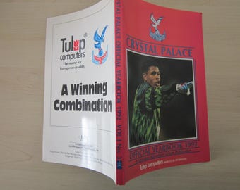 1992 Crystal Palace Football Club Yearbook Handbook, Souvenir.