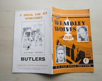 1949 Wembley Wolves FA Cup Final Souvenir Wolves players Booklet /Programme. Ideal Christmas Gift, Fathers Day, Birthday Present