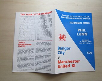 1988-89 Bangor City v Manchester United XI Phil Lunn Testimonial Football Match Programme. Ideal Christmas, Father's Day, Birthday Gift