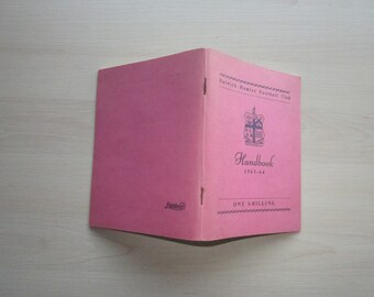 1963-64 Dulwich Hamlet Football Club Handbook, Yearbook, Souvenir, Memorabilia. Ideal Christmas Gift, Fathers Day, Birthday Present