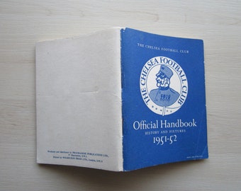 1951-52 Chelsea Football Club Yearbook, Handbook, Souvenir, Memorabilia. Ideal Christmas Gift, Fathers Day, Birthday Present