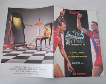 1990 Crystal Palace v Manchester United F A Cup Final REPLAY Programme.