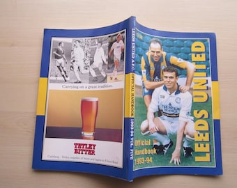 1993-94 Original Leeds United Football Club Soccer Handbook, Yearbook, Annual, Souvenir. Ideal Christmas Gift, Fathers Day, Birthday Present