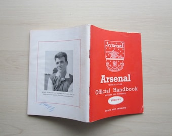 1962-63 Arsenal Football Club Handbook, Yearbook, Annual, Souvenir. Ideal Christmas Gift, Fathers Day, Birthday Present