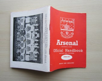 1961-62 Arsenal Football Club Handbook, Yearbook, Annual, Souvenir. Ideal Christmas Gift, Fathers Day, Birthday Present