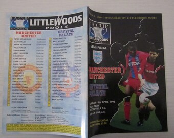 1994-95 Manchester United v Crystal Palace F A Cup Semi-Final Football Programme Ideal Christmas Gift Fathers Day, Birthday Present