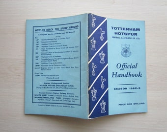 1962-63 Tottenham Hotspur Football Club Handbook, Yearbook, Annual, Souvenir, Original. Ideal Christmas Gift, Fathers Day, Birthday Present